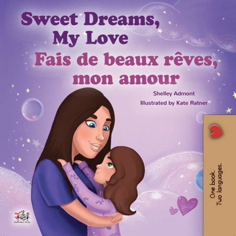 Sweet Dreams, My LoveFais de beaux reves, mon amour -  Shelley Admont