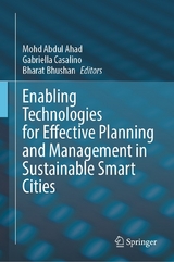 Enabling Technologies for Effective Planning and Management in Sustainable Smart Cities - 