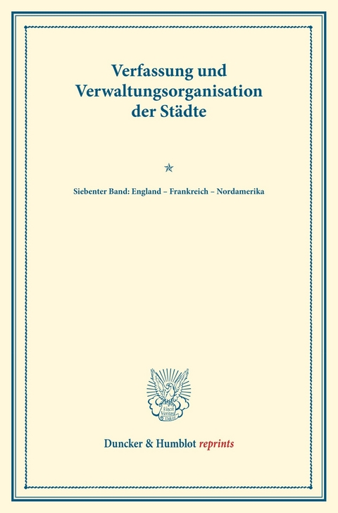 Verfassung und Verwaltungsorganisation der Städte. - 