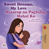 Sweet Dreams, My Love! Masarap na Pagtulog, Mahal Ko! -  Shelley Admont