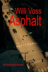 Asphalt - Willi Voss