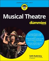 Musical Theatre For Dummies -  Seth Rudetsky