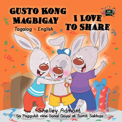 Gusto Kong Magbigay I Love to Share -  Shelley Admont