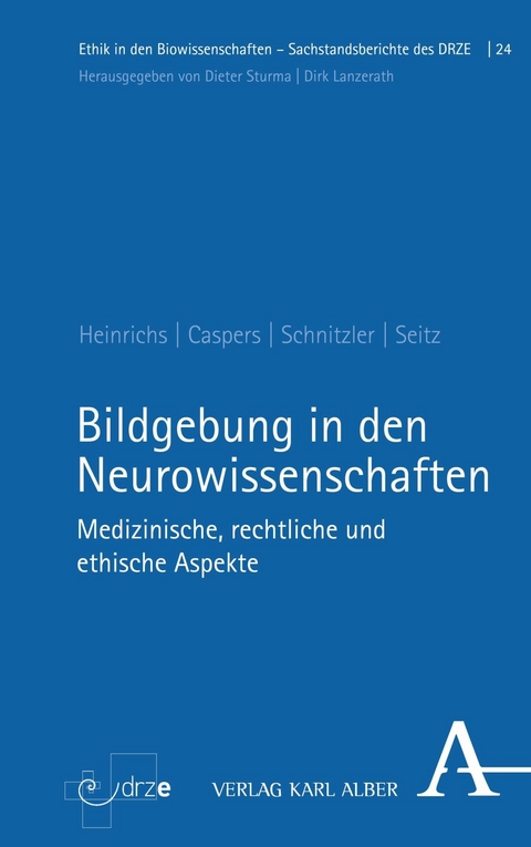 Bildgebung in den Neurowissenschaften -  Jan-Hendrik Heinrichs,  Svenja Caspers,  Alfons Schnitzler,  Frederike Seitz