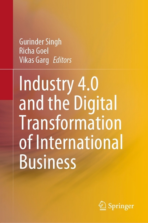 Industry 4.0 and the Digital Transformation of International Business - 
