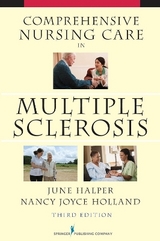 Comprehensive Nursing Care in Multiple Sclerosis - Halper, June; Holland, Nancy