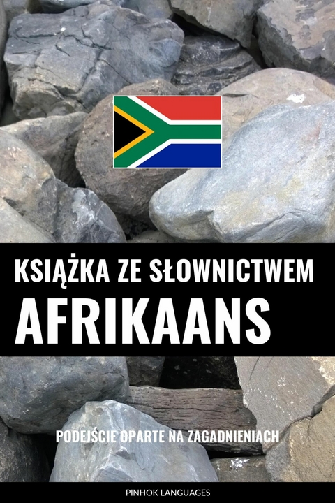 Książka ze słownictwem afrikaans -  Pinhok Languages