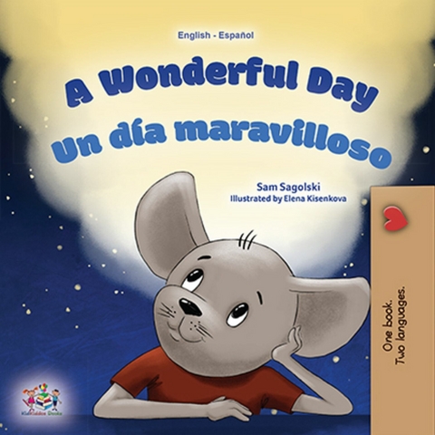 Wonderful Day Un dia maravilloso -  Sam Sagolski