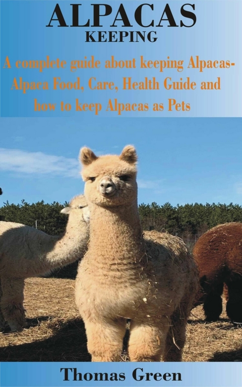 Alpacas Keeping - Thomas Green