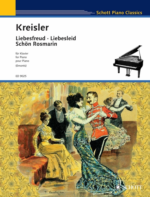 Liebesfreud · Liebesleid · Schön Rosmarin - Fritz Kreisler