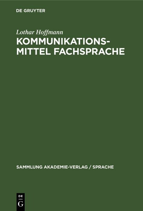 Kommunikationsmittel Fachsprache - Lothar Hoffmann