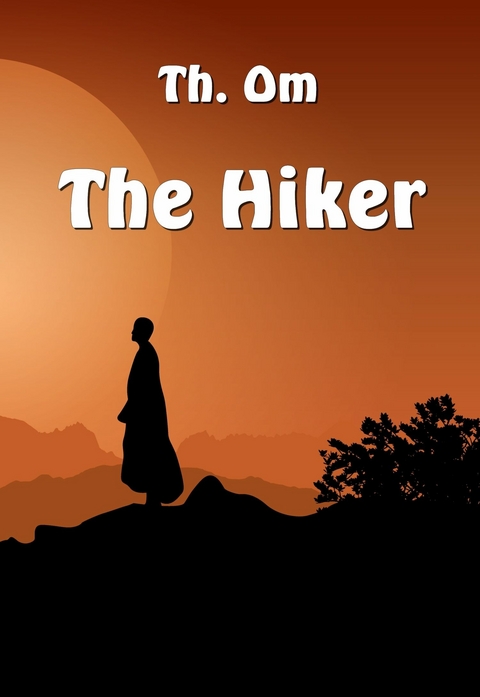 The hiker -  Th. Om