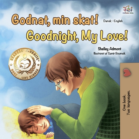 Godnat, min skat! Goodnight, My Love! - Shelley Admont,  KidKiddos Books