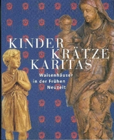 Kinder, Krätze, Karitas - Veltmann, Claus; Birkenmeier, Jochen