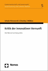 Kritik der innovativen Vernunft -  Frank Schulz-Nieswandt,  Benjamin Chardey,  Malte Möbius