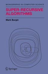 Super-Recursive Algorithms - Mark Burgin