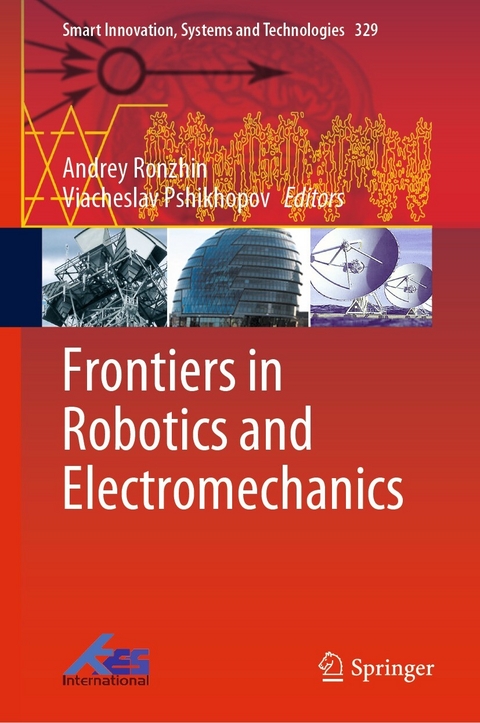 Frontiers in Robotics and Electromechanics - 