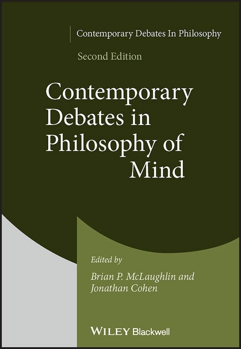 Contemporary Debates in Philosophy of Mind - 