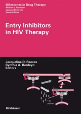 Entry Inhibitors in HIV Therapy - 