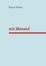 mit Abstand - Rainer Helms