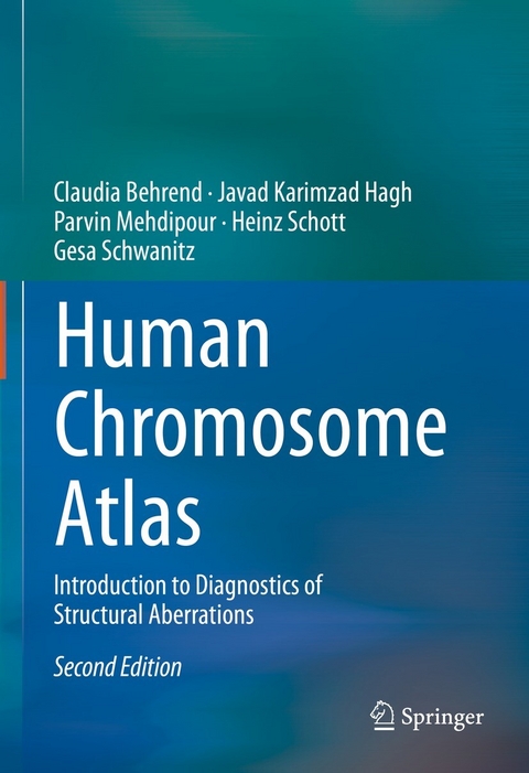 Human Chromosome Atlas -  Claudia Behrend,  Javad Karimzad Hagh,  Parvin Mehdipour,  Heinz Schott,  Gesa Schwanitz