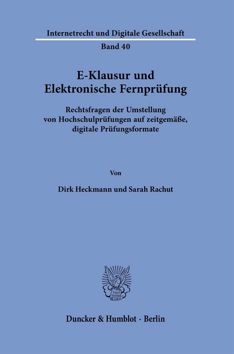 E-Klausur und Elektronische Fernprüfung. -  Sarah Rachut