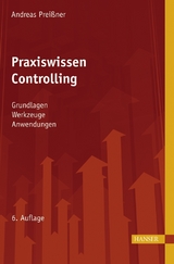 Praxiswissen Controlling - Preißner, Andreas