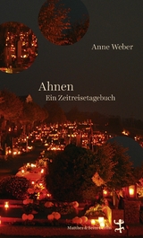 Ahnen -  Anne Weber