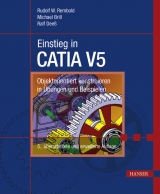 Einstieg in CATIA V5 - Rembold, Rudolf W.; Brill, Michael; Deeß, Ralf