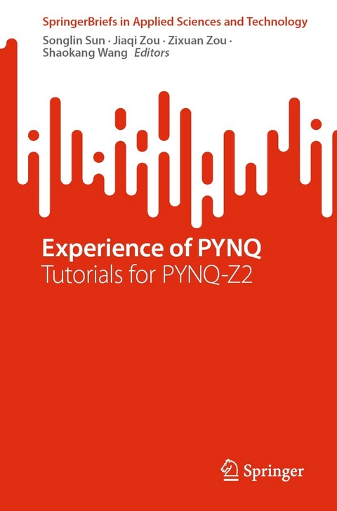 Experience of PYNQ - 