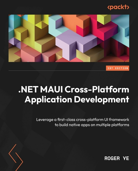 .NET MAUI Cross-Platform Application Development -  Roger Ye