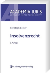 Insolvenzrecht - Becker, Christoph