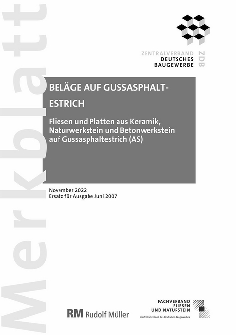 Merkblatt Beläge auf Gussasphaltestrich 2022-11 -  Rudolf Voos