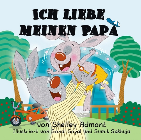 Ich habe meinen Papa lieb - Shelley Admont,  KidKiddos Books