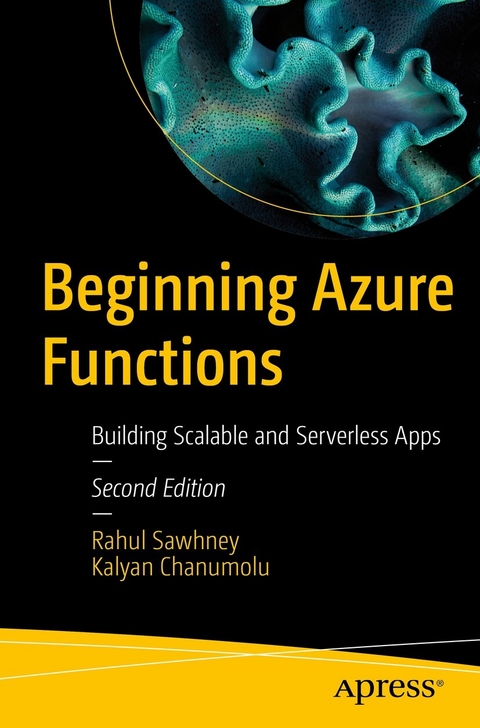 Beginning Azure Functions -  Kalyan Chanumolu,  Rahul Sawhney