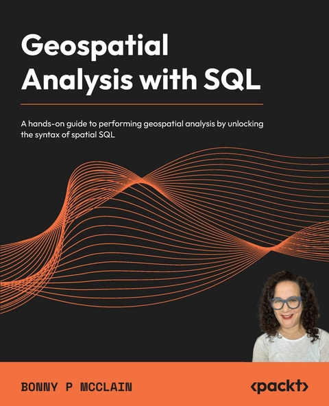 Geospatial Analysis with SQL -  Bonny P McClain