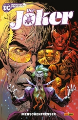 Der Joker - Bd. 3 (von ): Menschenfresser -  James Tynion IV