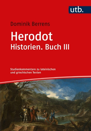 Herodot. Historien. Buch III - Dominik Berrens