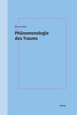 Phänomenologie des Traums -  Murat Ates