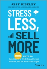 Stress Less, Sell More - Jeff Riseley