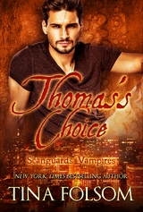 Thomas's Choice - Tina Folsom
