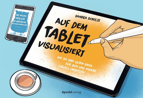Auf dem Tablet visualisiert -  Sandra Schulze