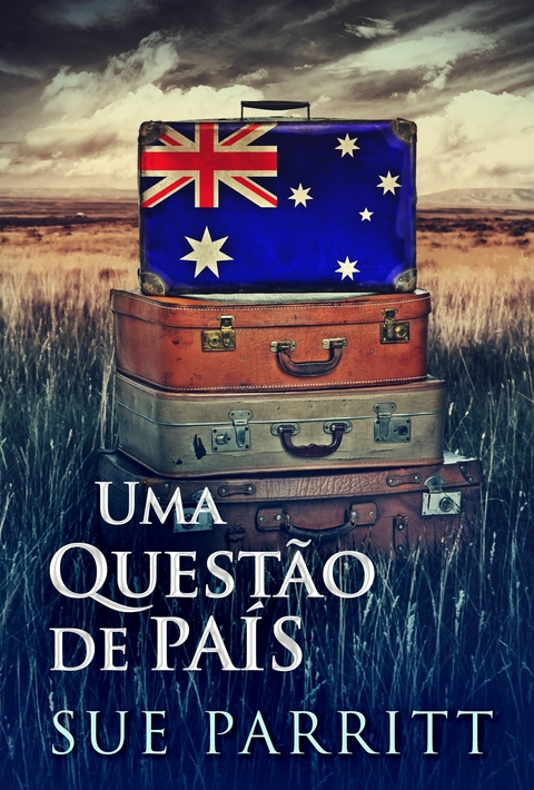 Uma Questão de País -  Sue Parritt