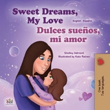 Sweet Dreams, My Love! !Dulces suenos, mi amor! -  Shelley Admont
