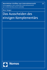 Das Ausscheiden des einzigen Komplementärs - Marc Seeger