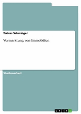 Vermarktung von Immobilien - Tobias Schweiger