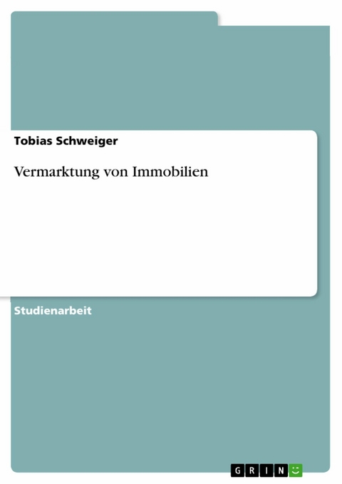 Vermarktung von Immobilien - Tobias Schweiger