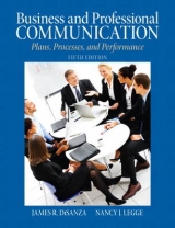 Business & Professional Communication - DiSanza, James; Legge, Nancy