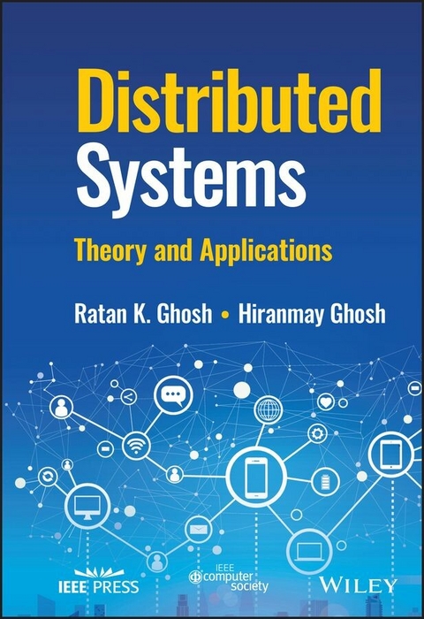 Distributed Systems - Ratan K. Ghosh, Hiranmay Ghosh