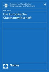 Die Europäische Staatsanwaltschaft - Elias Wirth